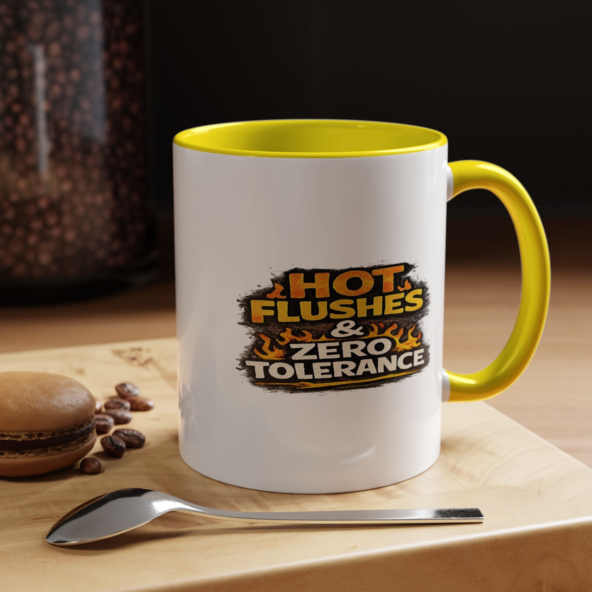 " Hot flushes and zero patience" Coffee Mug  Accent Ceramic Mug (11oz)