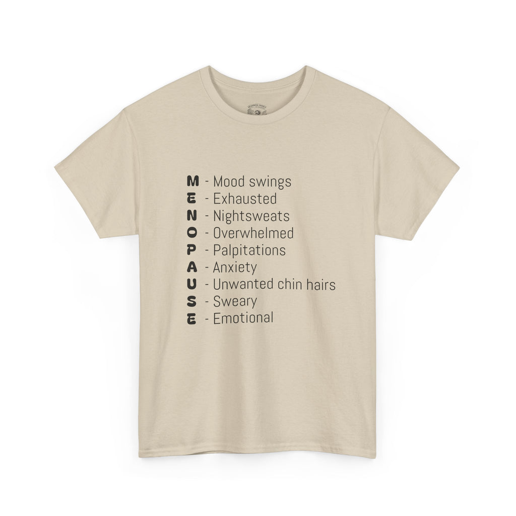 Menopause Symptoms List T-Shirt — Menopause Awareness Tee