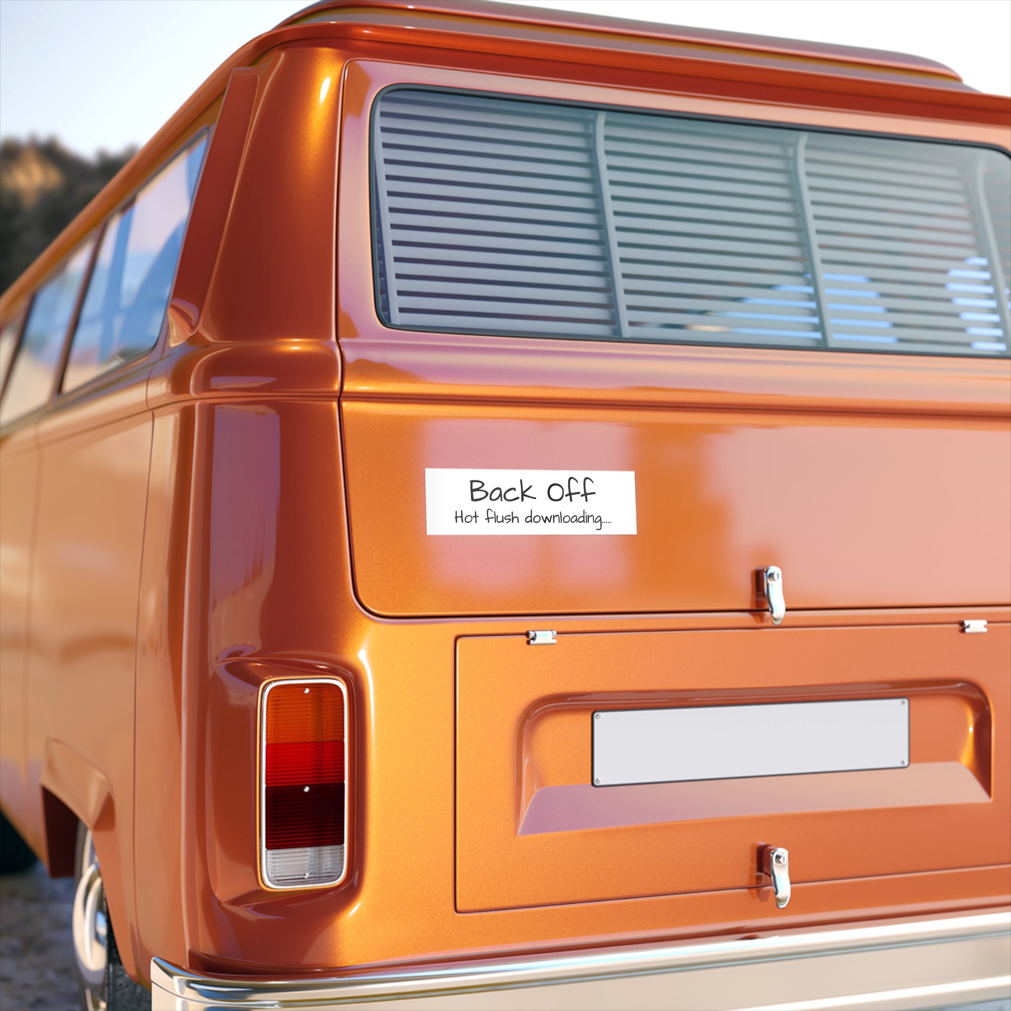 "Back Off: Hot flush Downloading...." Humorous Car Decal