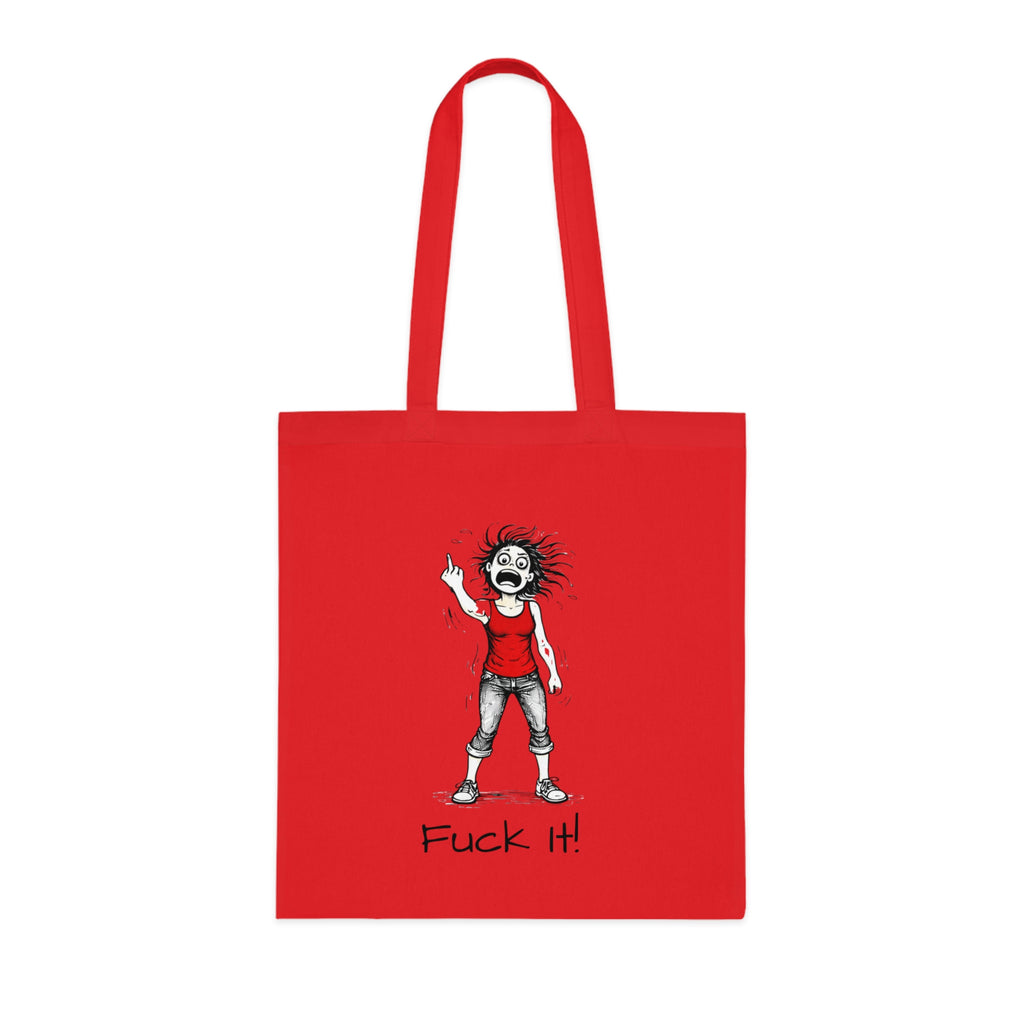 Tote Bag — "F@ck It, it's not me it's hormonal" F@ck it Gone feral Illustration