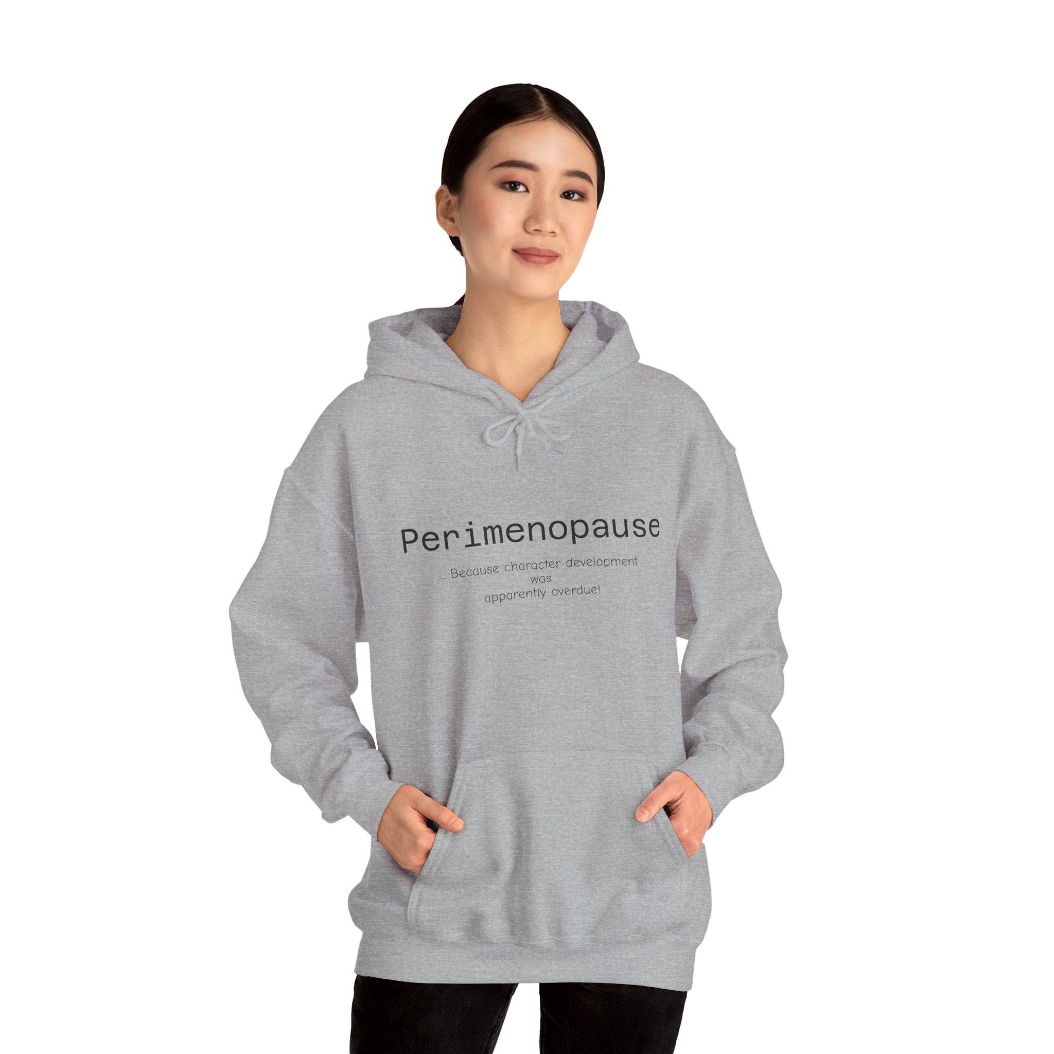 Perimenopause Hoodie — Minimalist Awareness Sweatshirt for Women