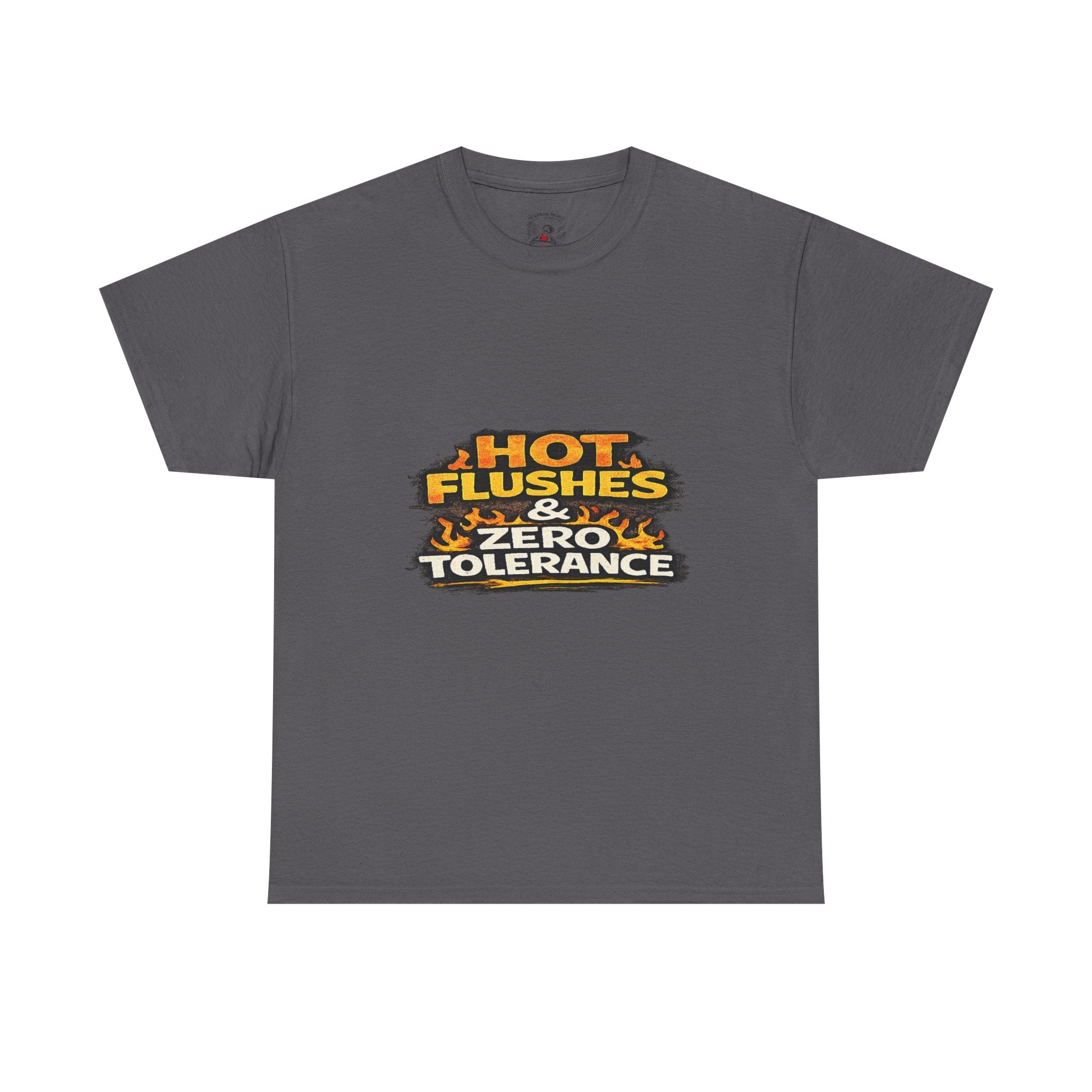 Hot Flushes & Zero Tolerance Tee
