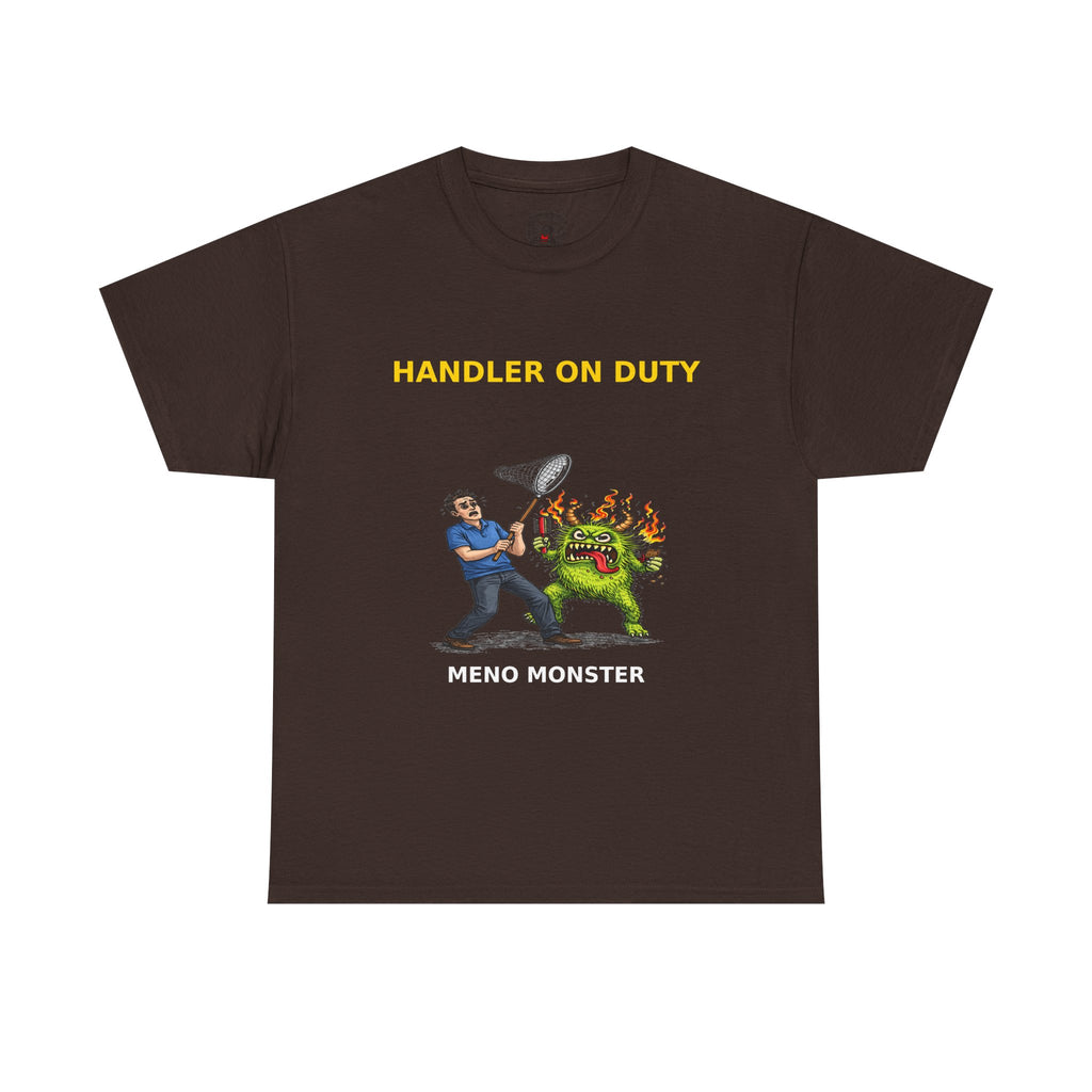 Handler On Duty T‑Shirt — 'Meno Monster' Funny Menopause Awareness Tee
