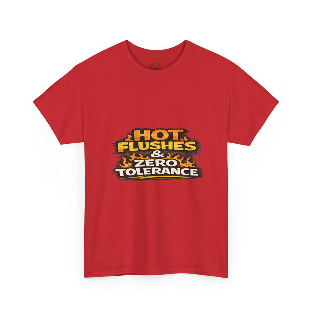 Hot Flushes & Zero Tolerance Tee