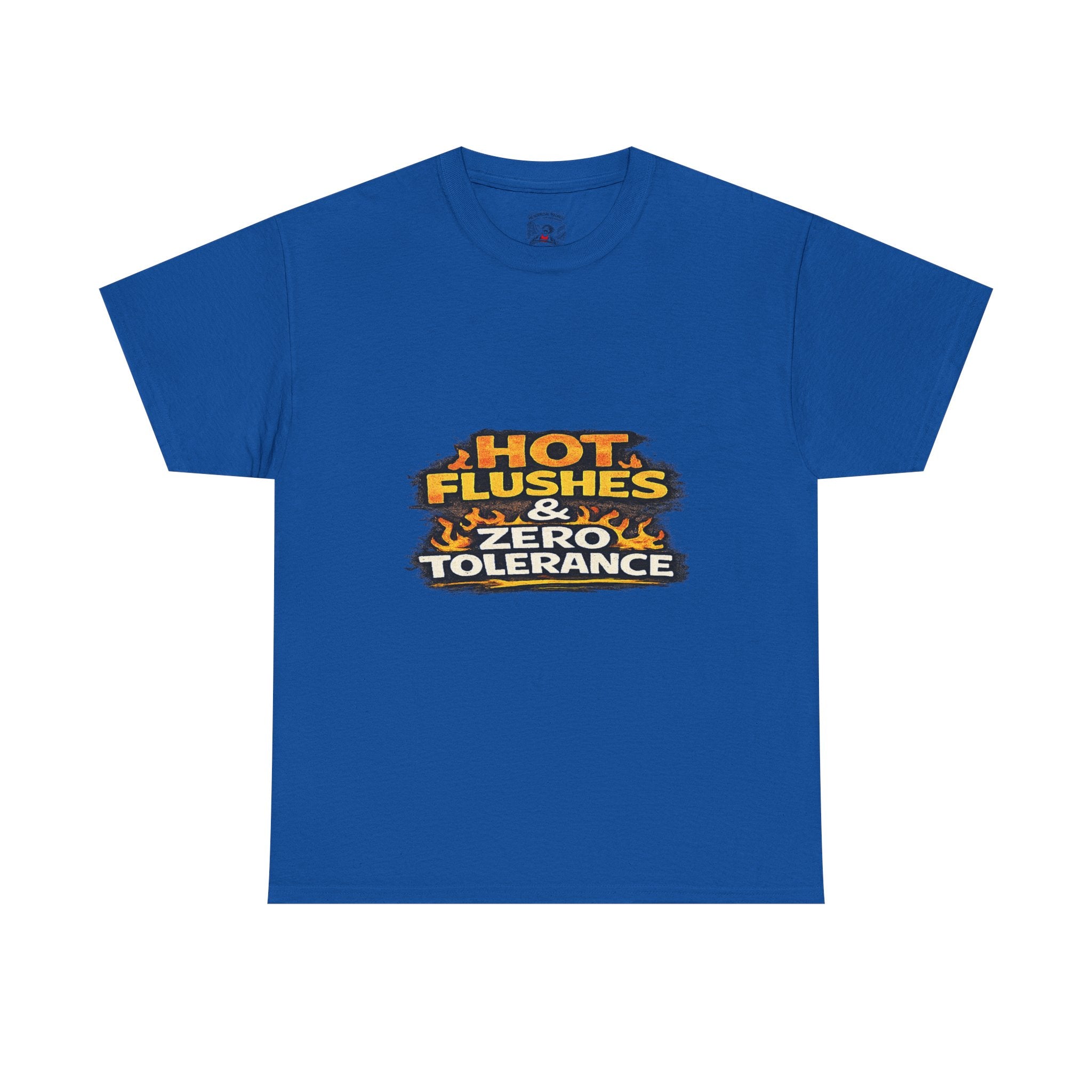 Hot Flushes & Zero Tolerance Tee