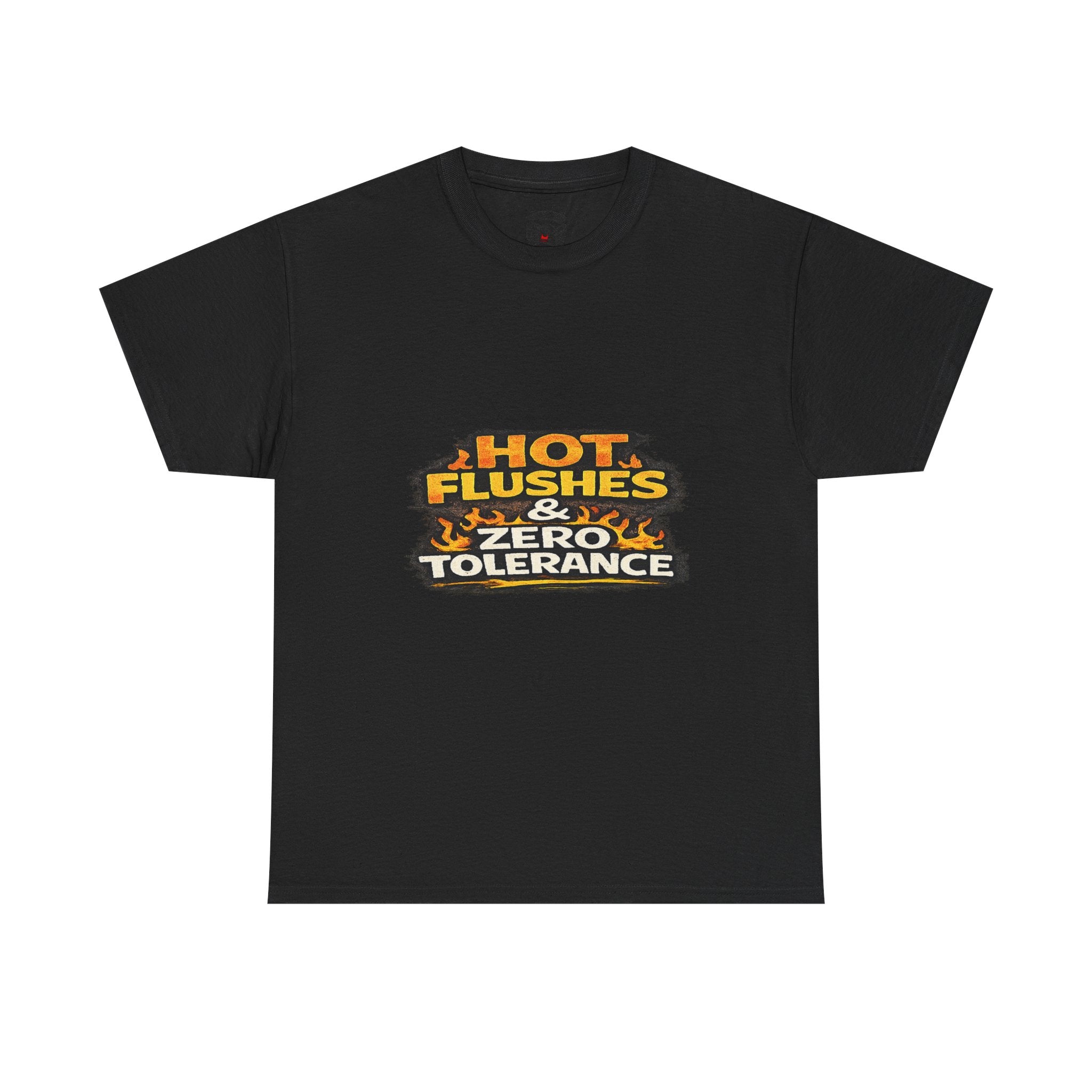 Hot Flushes & Zero Tolerance Tee