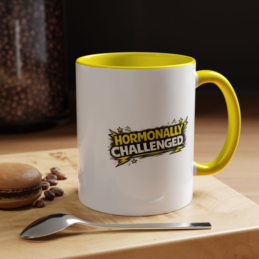 "Hormonally challenged" Coffee Mug  Accent Ceramic Mug (11oz)