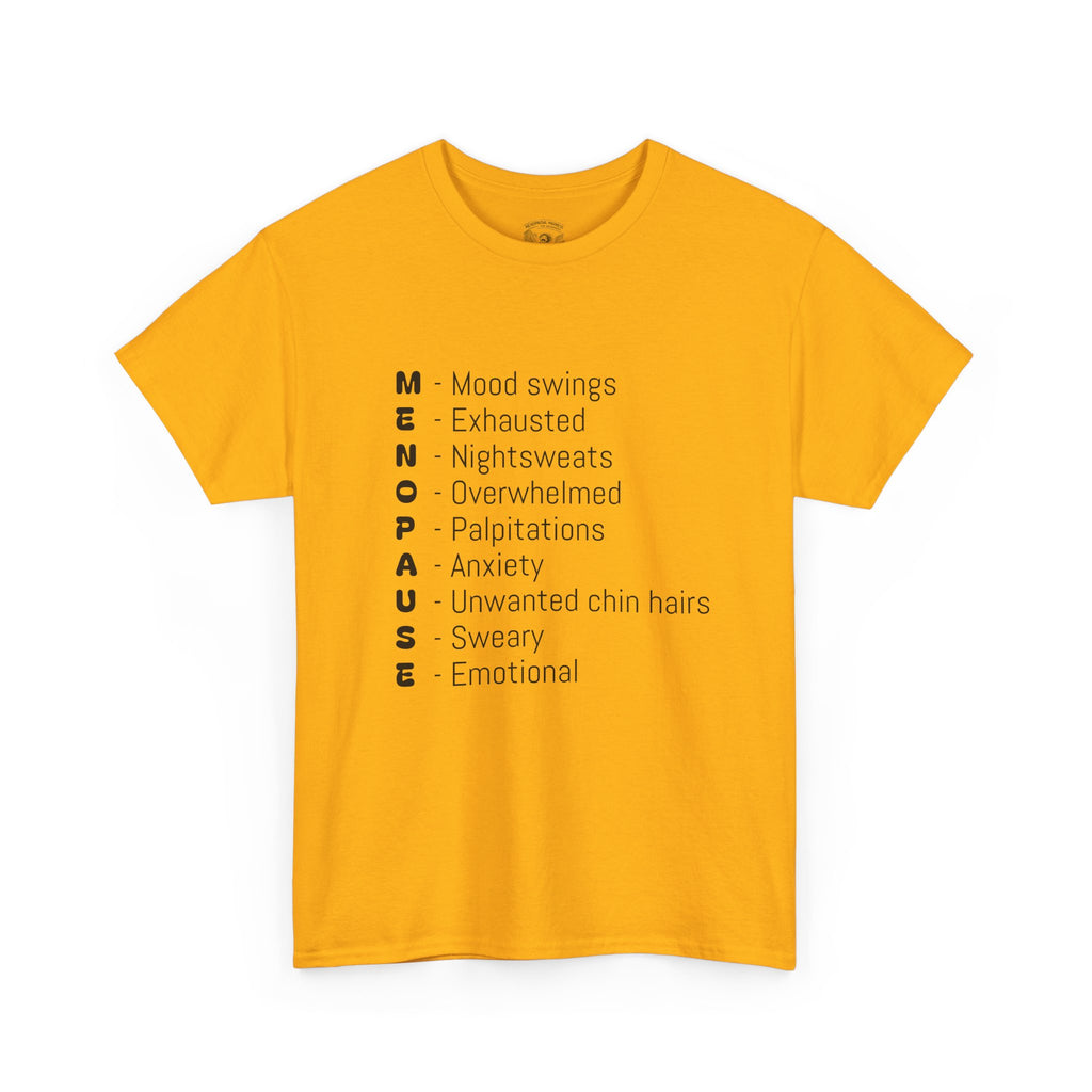 Menopause Symptoms List T-Shirt — Menopause Awareness Tee