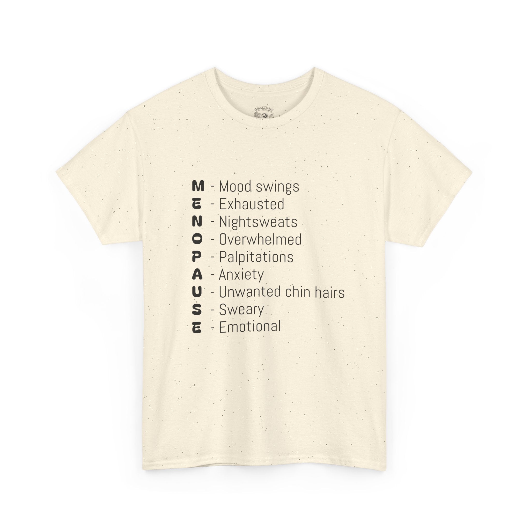 Menopause Symptoms List T-Shirt — Menopause Awareness Tee