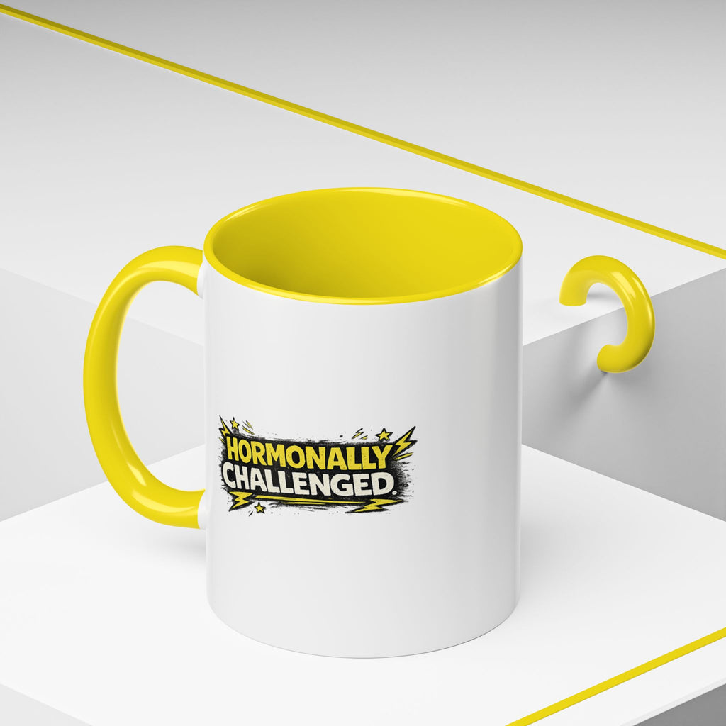 "Hormonally challenged" Coffee Mug  Accent Ceramic Mug (11oz)