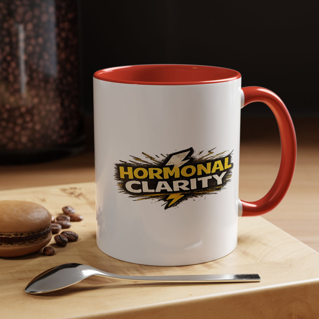 "Hormonal clarity" Coffee Mug  Accent Ceramic Mug (11oz)