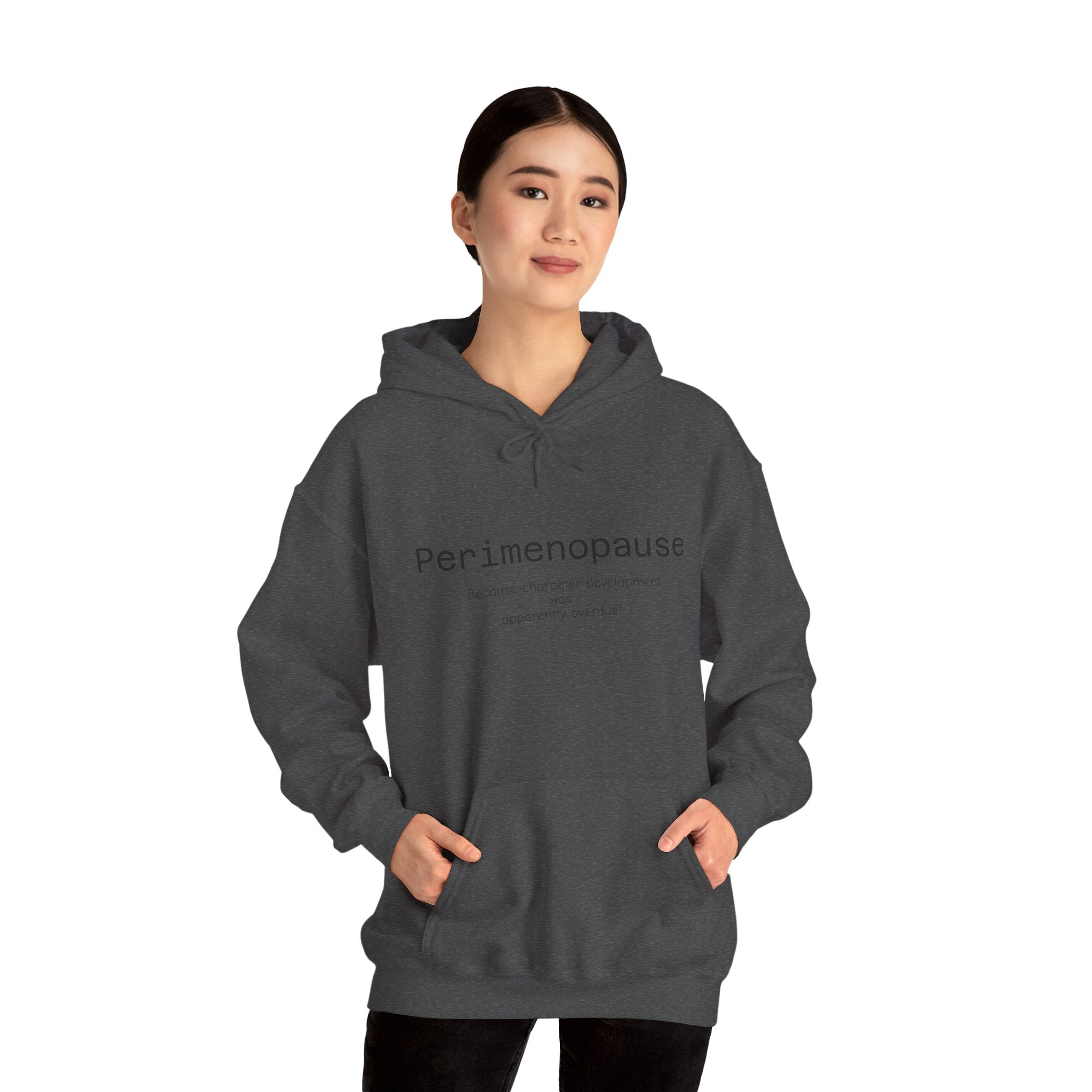 Perimenopause Hoodie — Minimalist Awareness Sweatshirt for Women