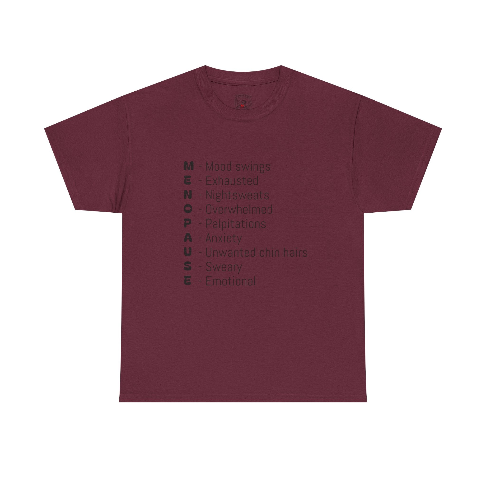 Menopause Symptoms List T-Shirt — Menopause Awareness Tee
