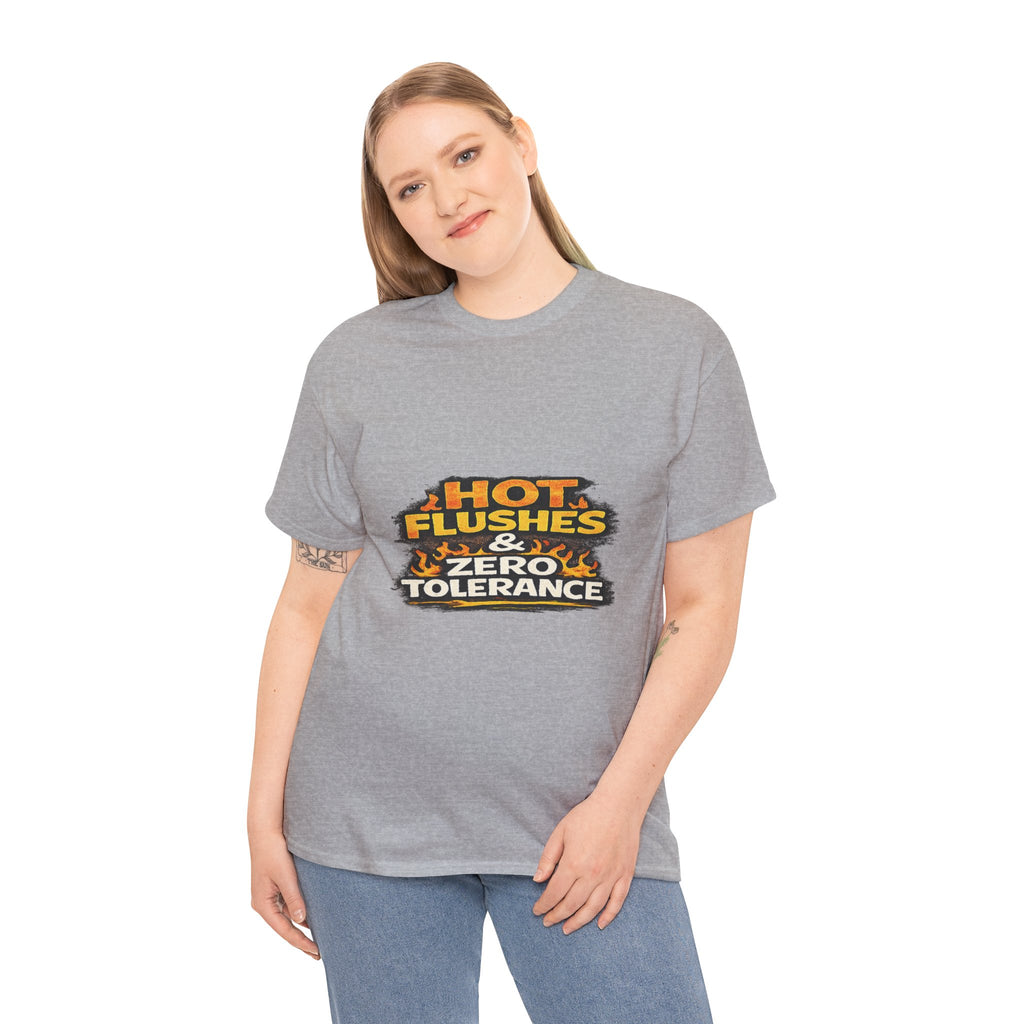 Hot Flushes & Zero Tolerance Tee