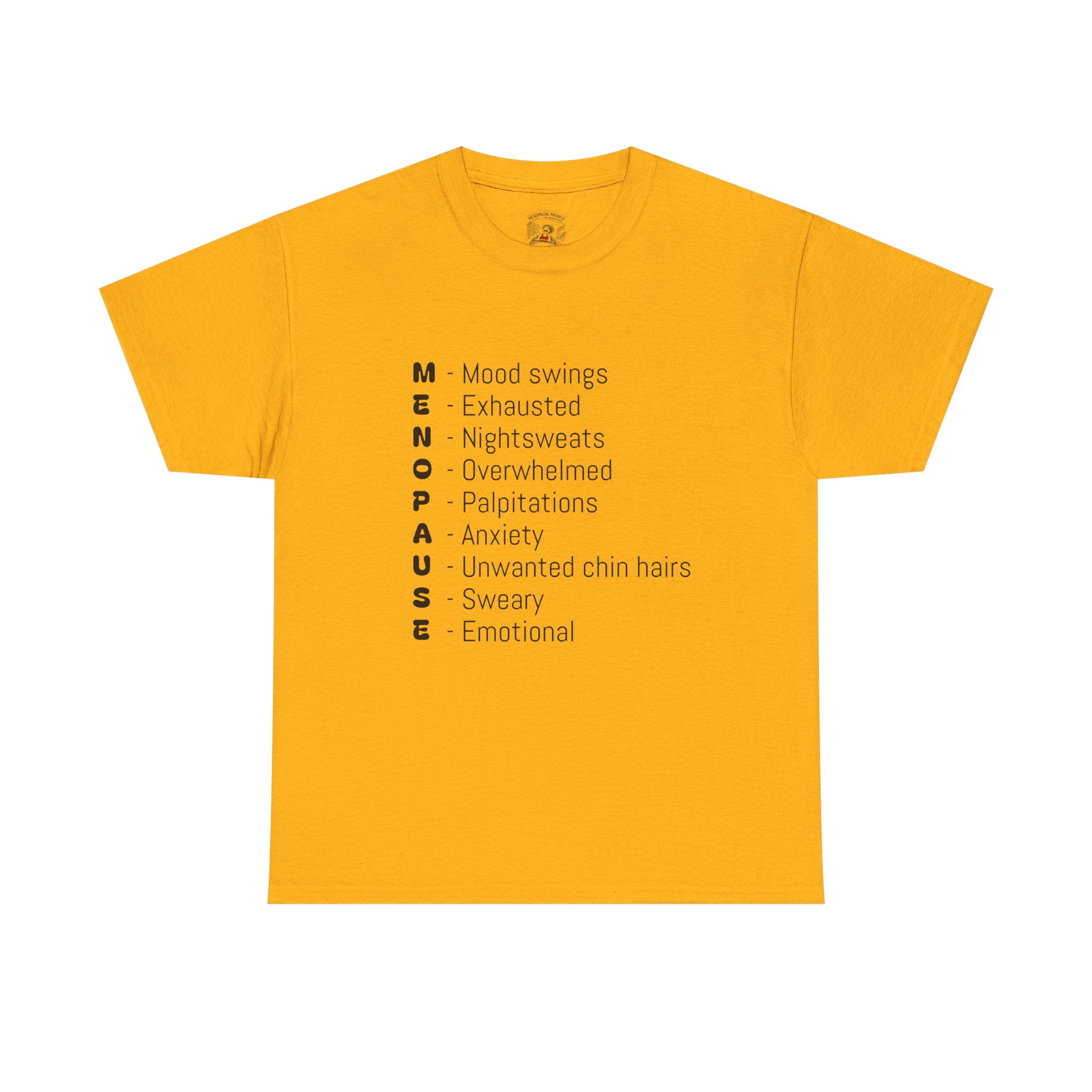 Menopause Symptoms List T-Shirt — Menopause Awareness Tee