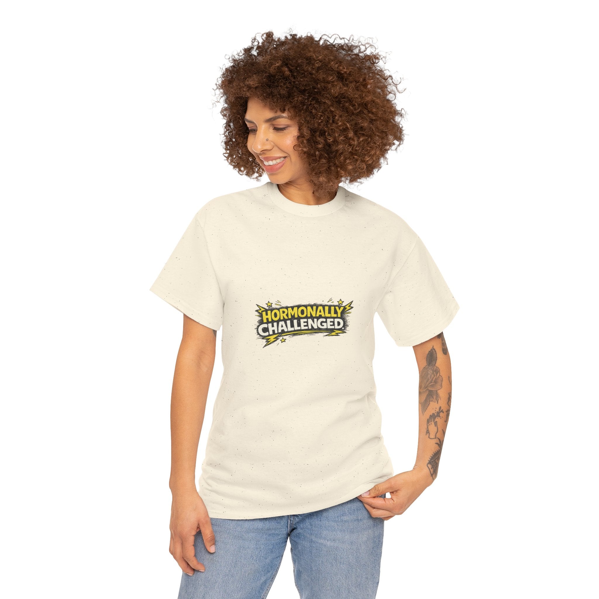 "Hormonally challenged" Graphic Tee