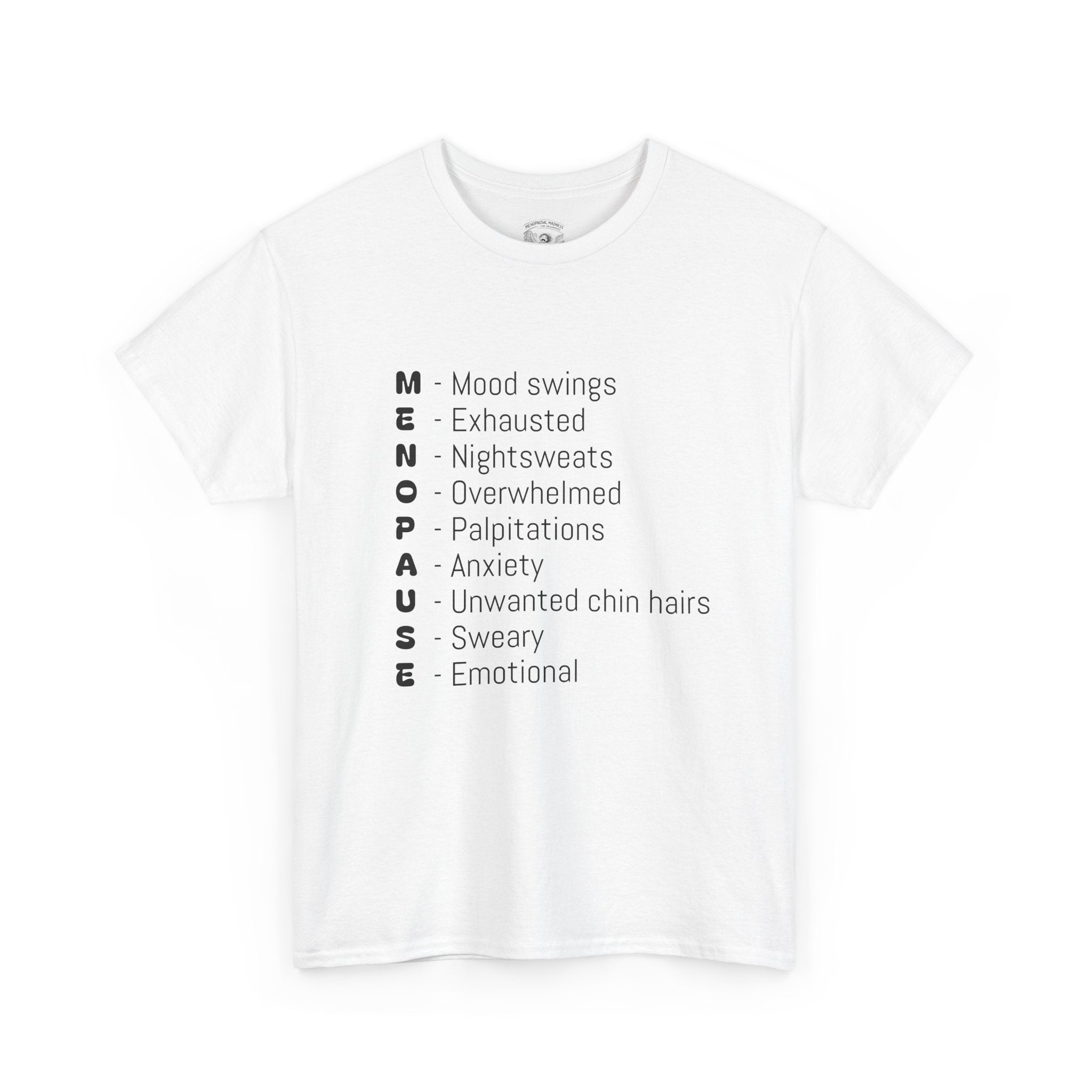 Menopause Symptoms List T-Shirt — Menopause Awareness Tee
