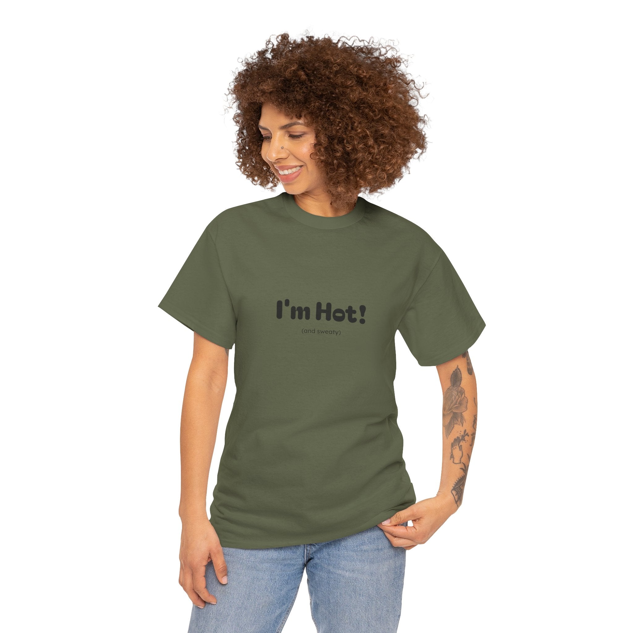 I'm Hot! Graphic Tee — Funny Minimalist Statement T-Shirt