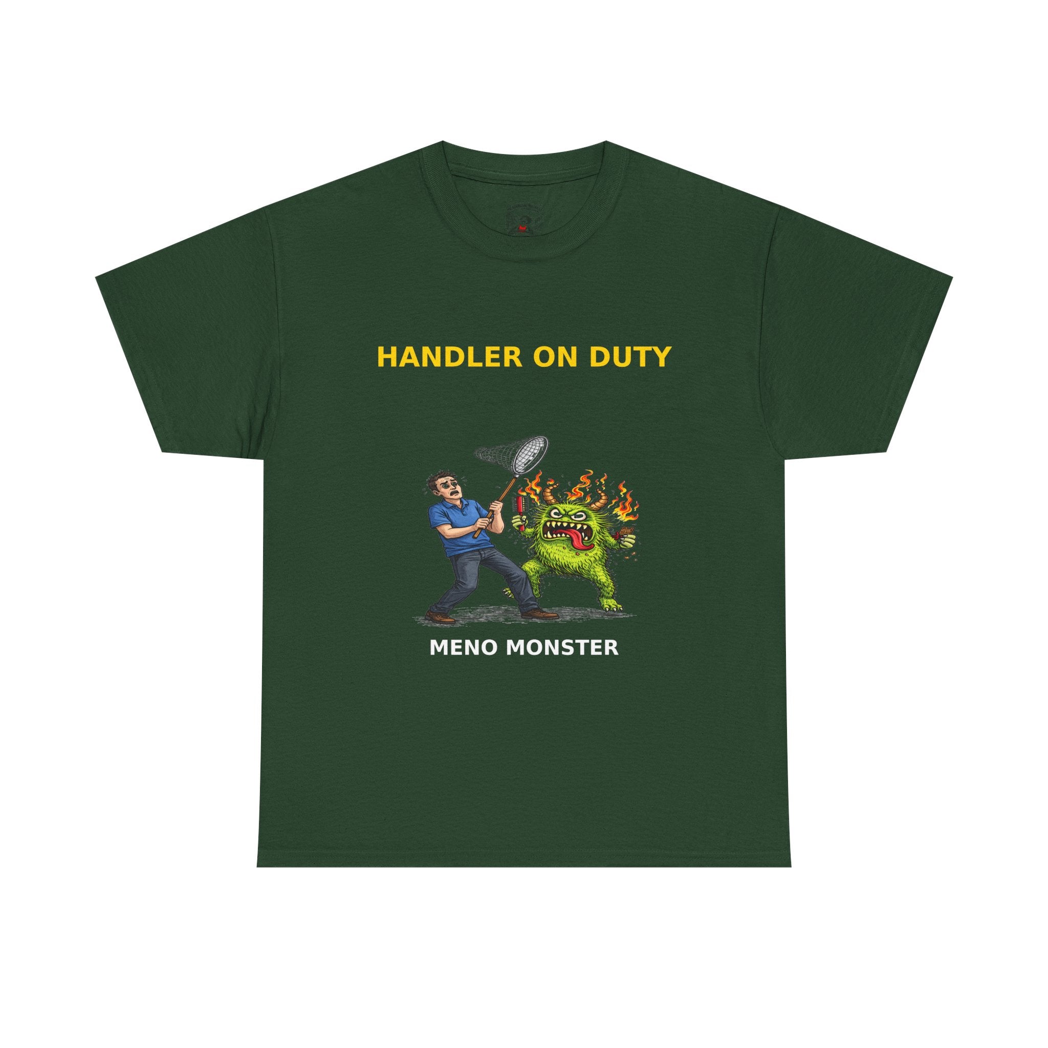 Handler On Duty T‑Shirt — 'Meno Monster' Funny Menopause Awareness Tee