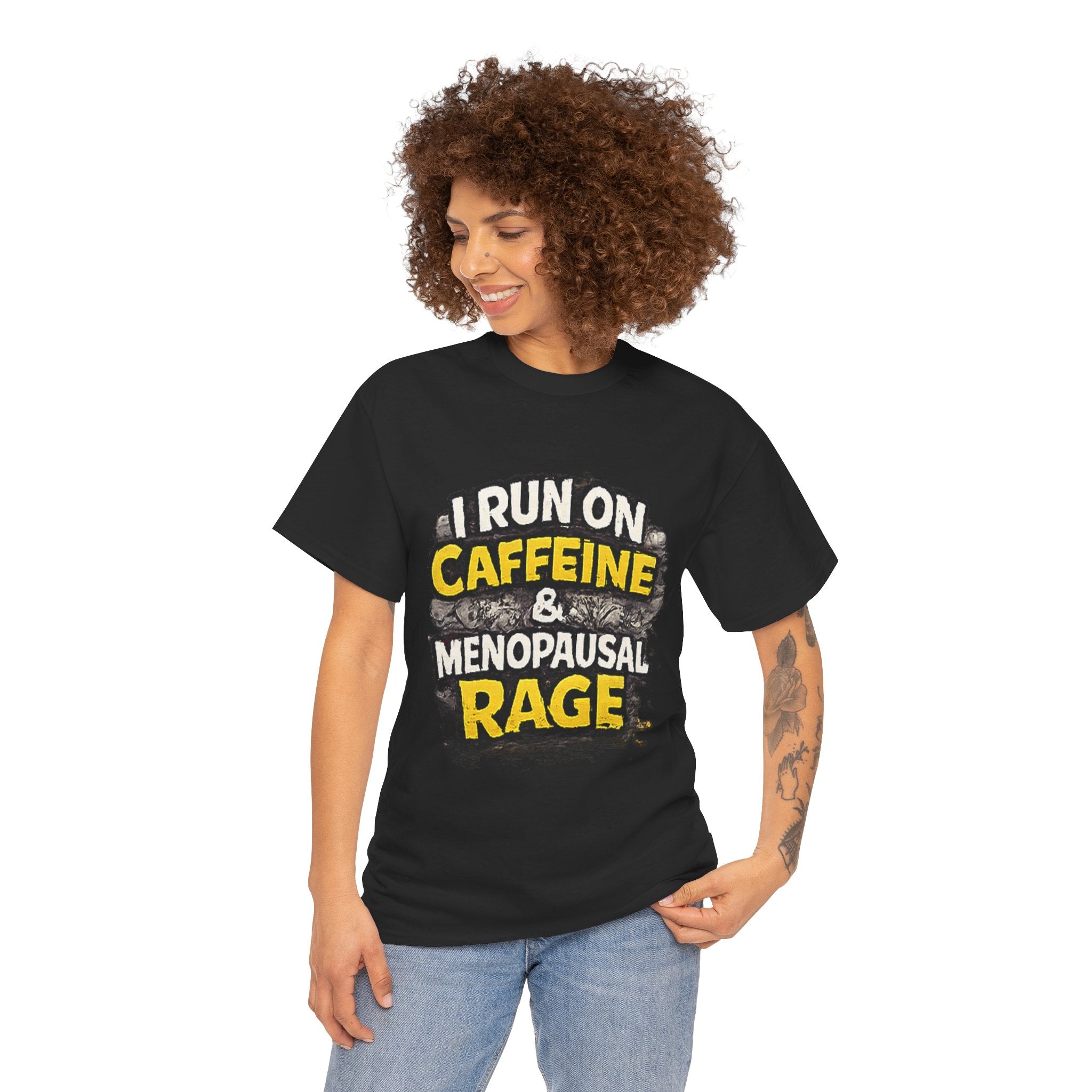 Menopause Tee — “I Run on Caffeine & Menopausal Rage” Funny Graphic T-Shirt