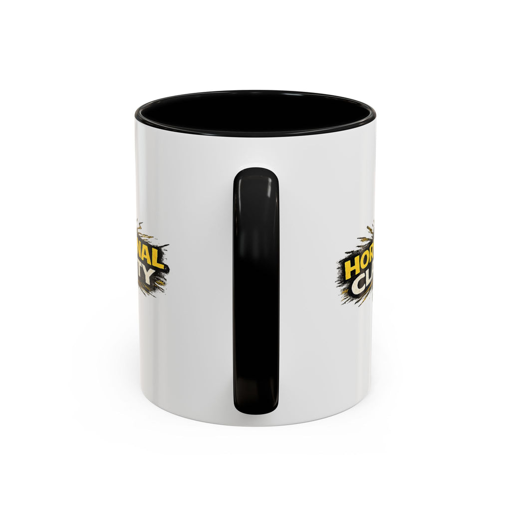 "Hormonal clarity" Coffee Mug  Accent Ceramic Mug (11oz)