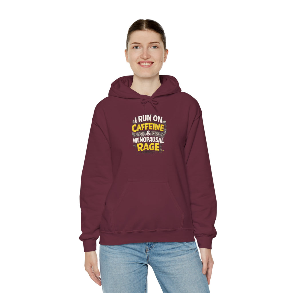Menopause Hoodie — “I Run on Caffeine & Menopausal Rage” Funny Sweatshirt