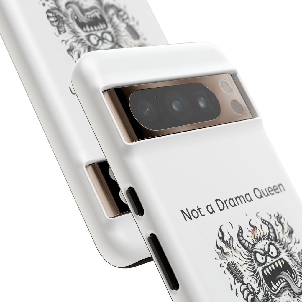 Phone Case — "Not a Drama Queen, Just Menopausal"