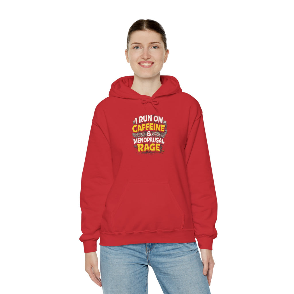 Menopause Hoodie — “I Run on Caffeine & Menopausal Rage” Funny Sweatshirt