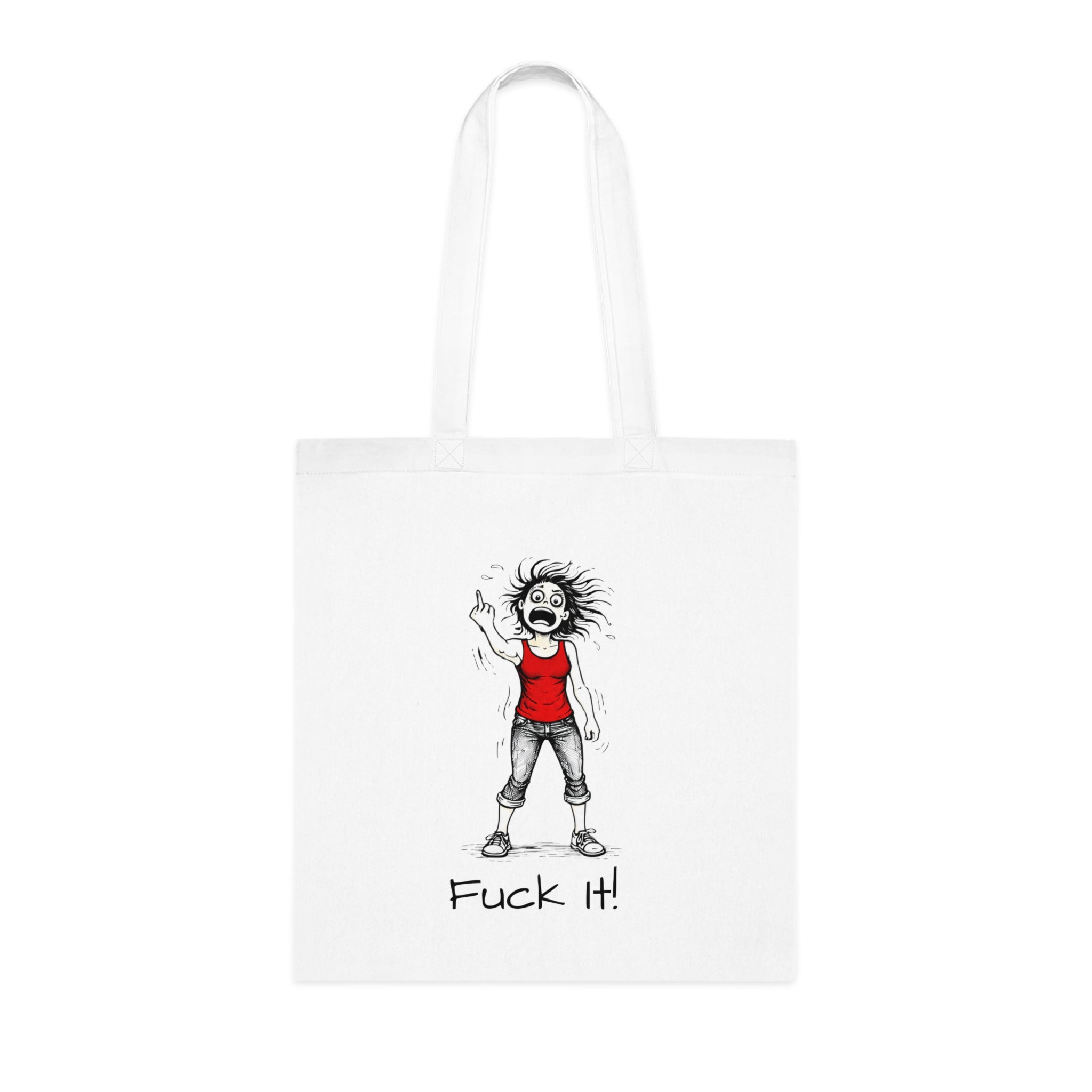 Tote Bag — "F@ck It, it's not me it's hormonal" F@ck it Gone feral Illustration