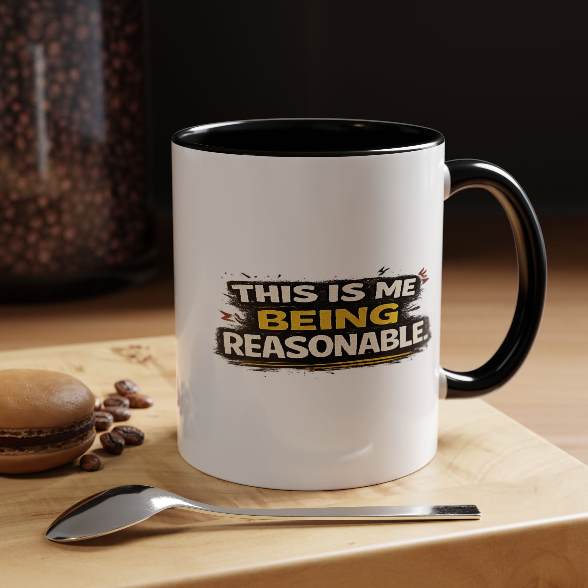 "This is me being reasonable" Coffee Mug  Accent Ceramic Mug (11oz)