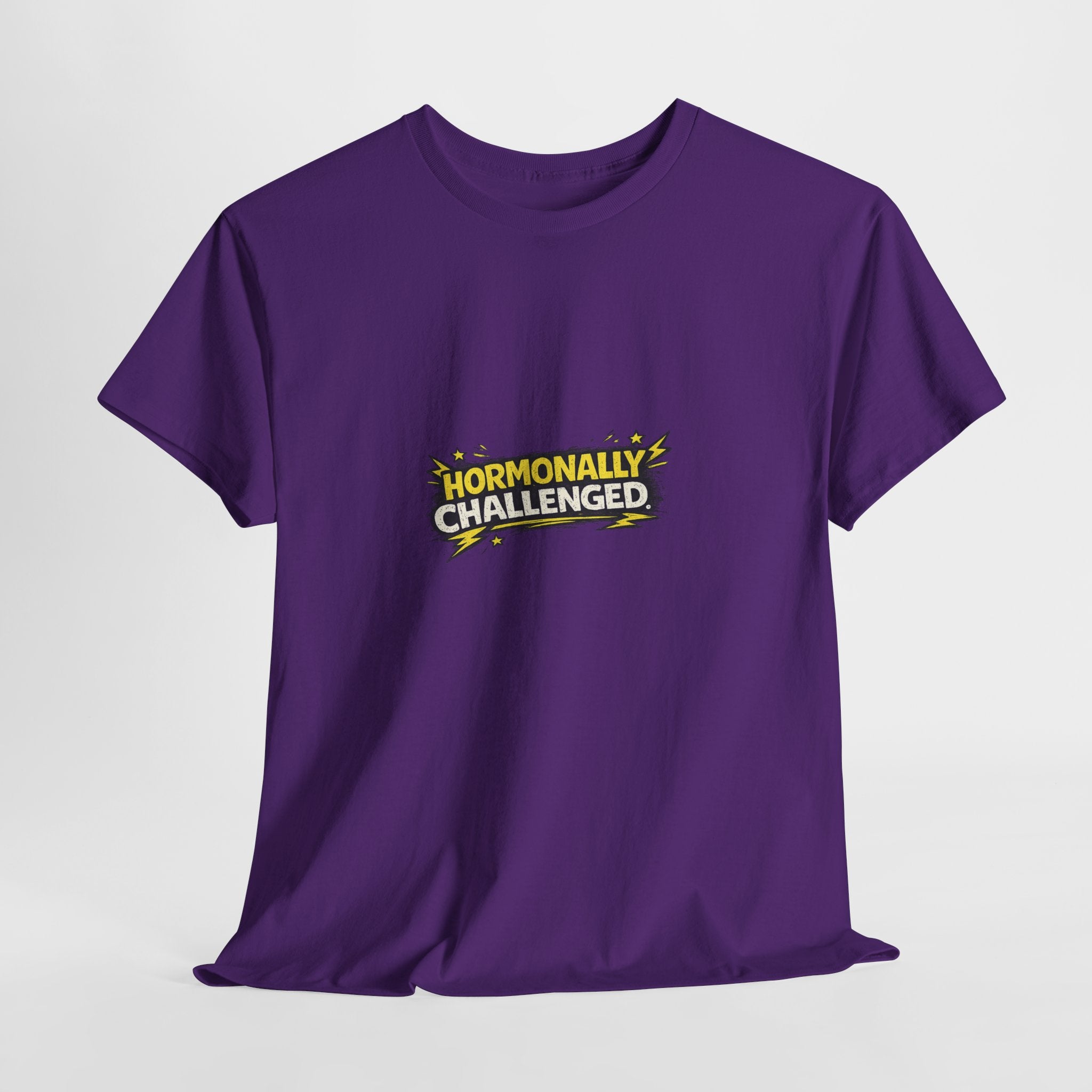 "Hormonally challenged" Graphic Tee