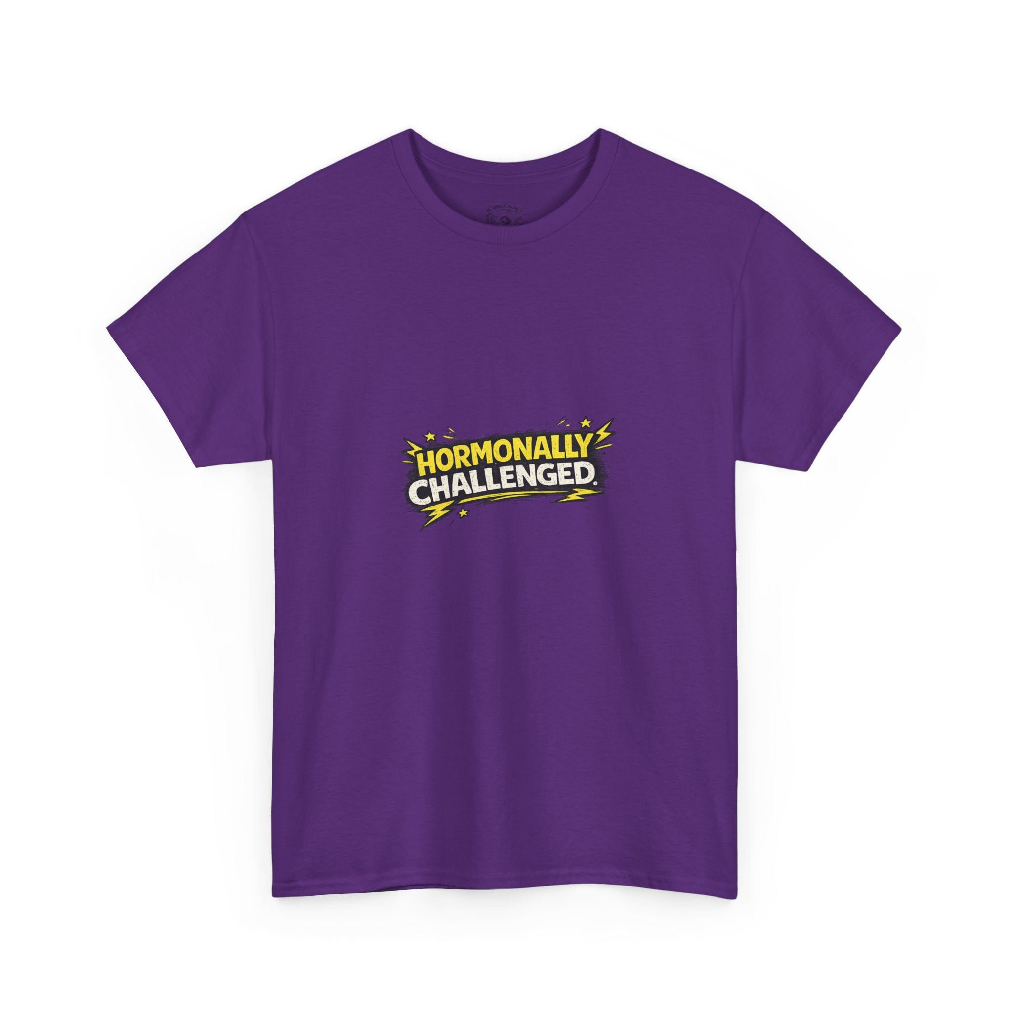 "Hormonally challenged" Graphic Tee
