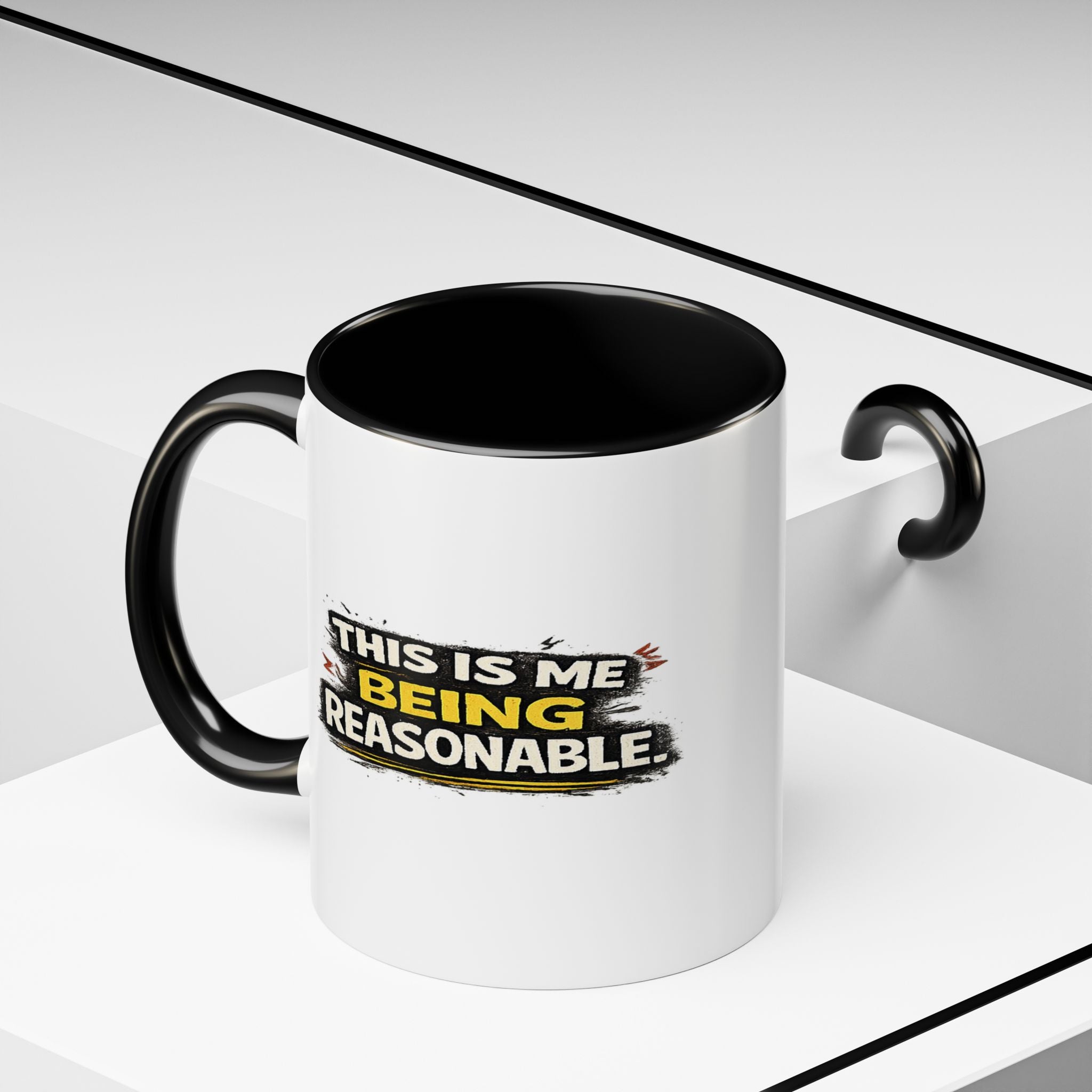 "This is me being reasonable" Coffee Mug  Accent Ceramic Mug (11oz)