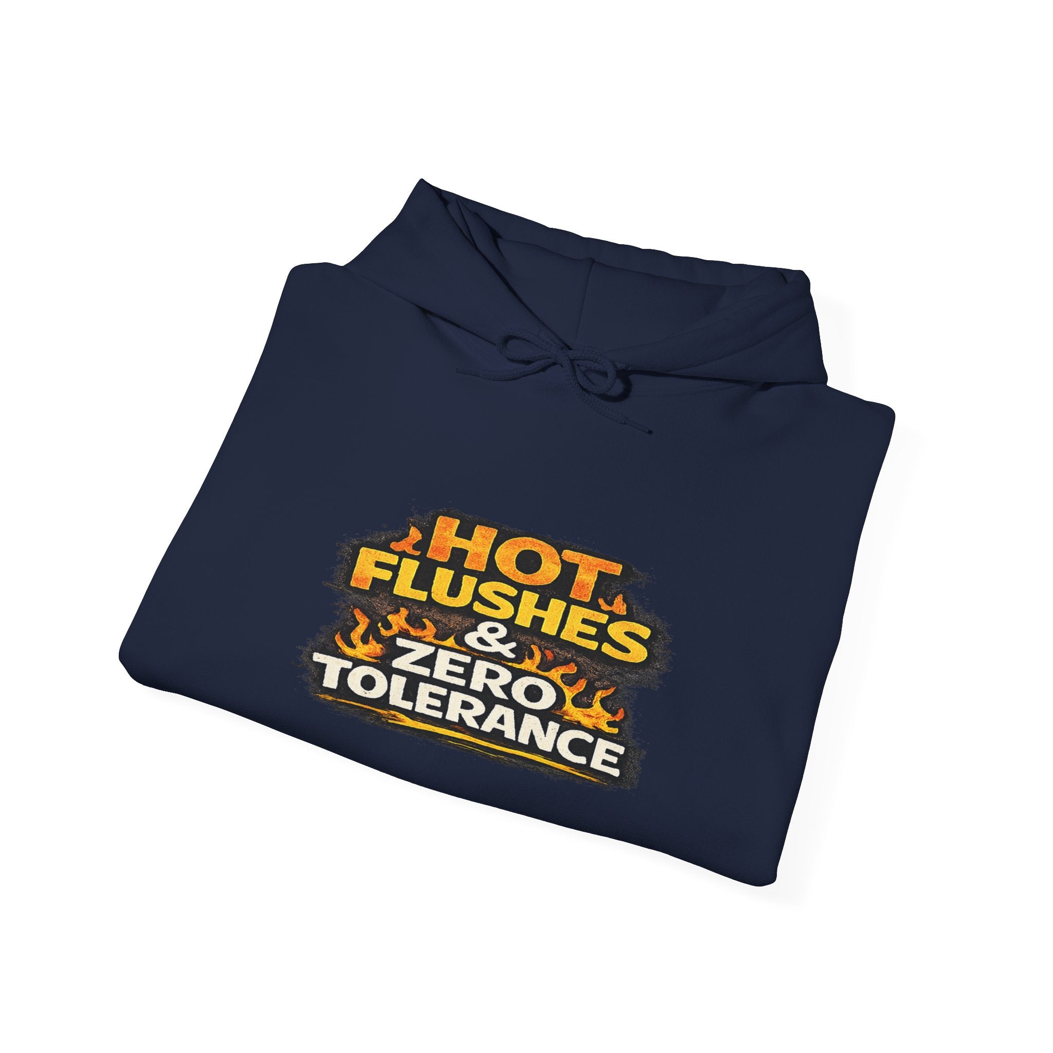 Hoodie - "Hot Flashes & Zero Tolerance" Retro Graphic Women’s Men’s Menopause Humor Pullover