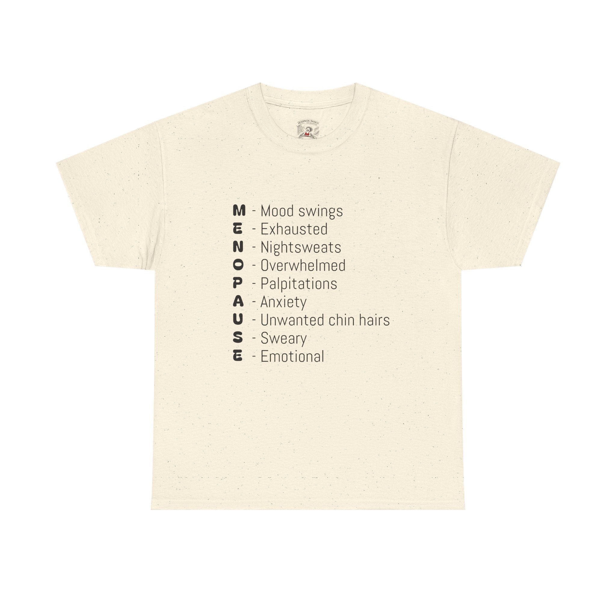 Menopause Symptoms List T-Shirt — Menopause Awareness Tee