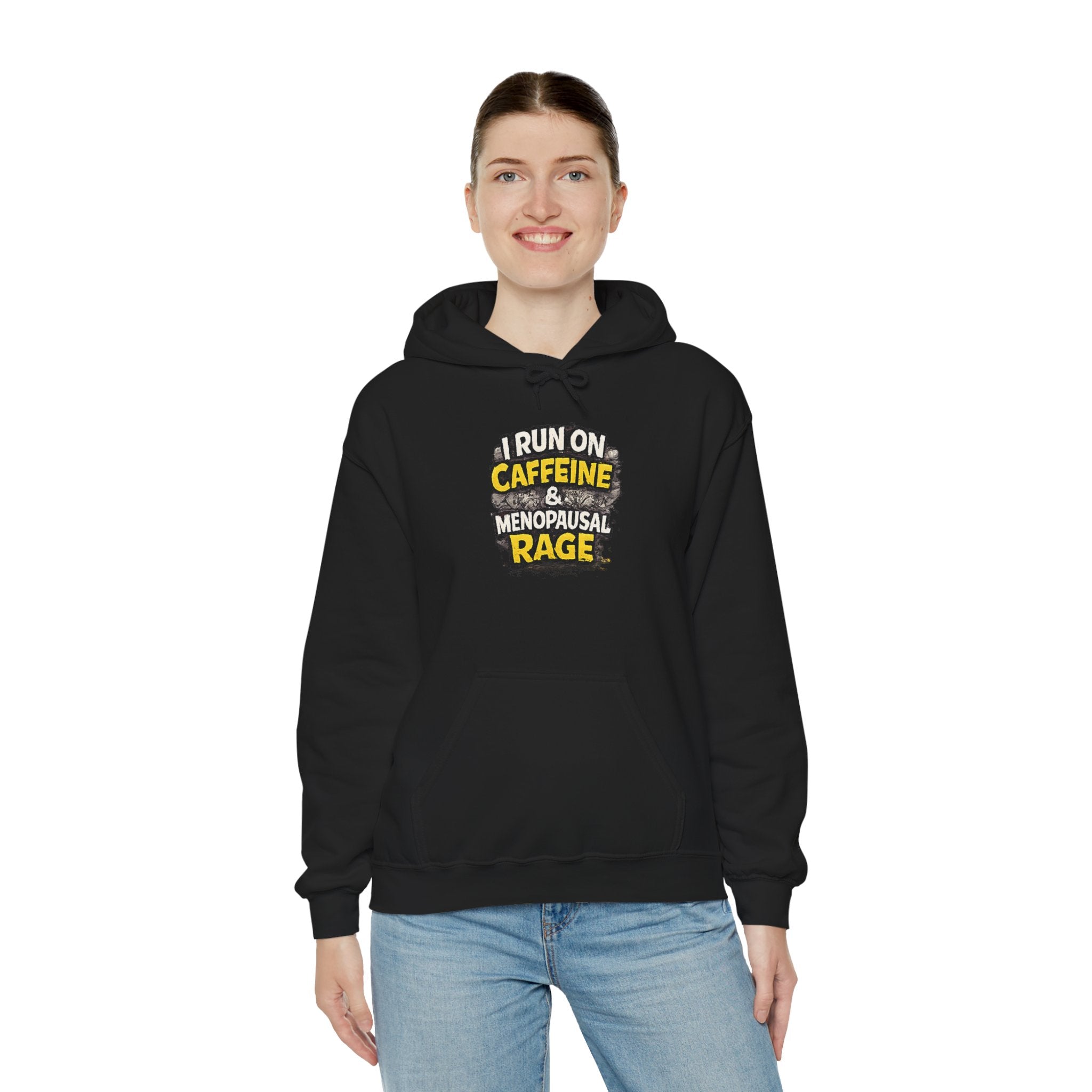 Menopause Hoodie — “I Run on Caffeine & Menopausal Rage” Funny Sweatshirt