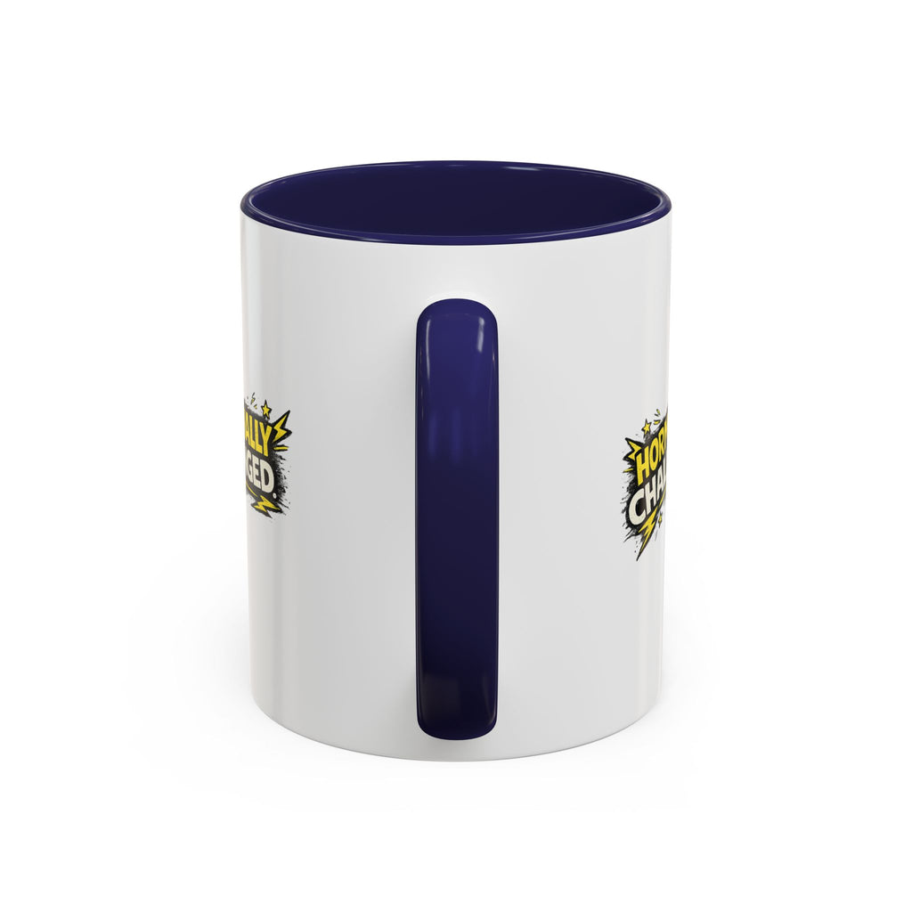 "Hormonally challenged" Coffee Mug  Accent Ceramic Mug (11oz)
