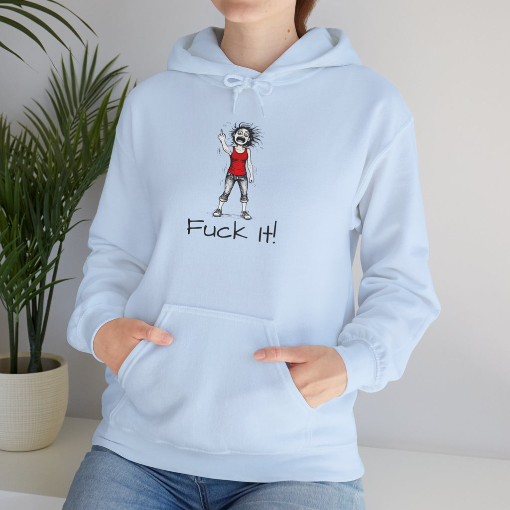 Hoodie — 'F@ck It' Hoodie (Hormones Gone Feral)