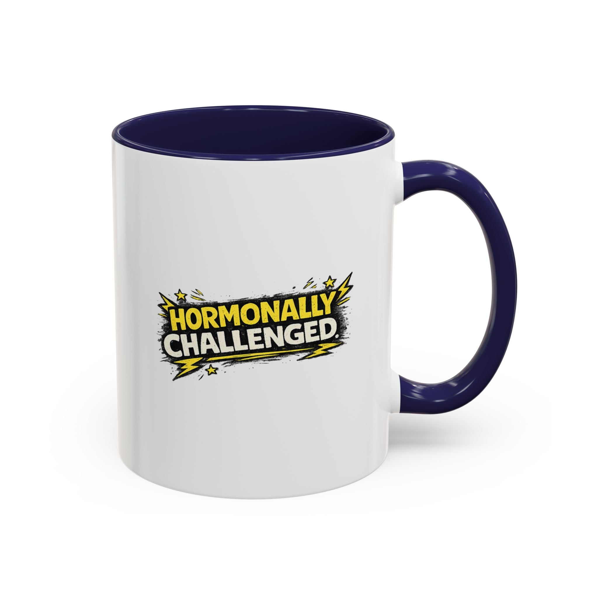 "Hormonally challenged" Coffee Mug  Accent Ceramic Mug (11oz)