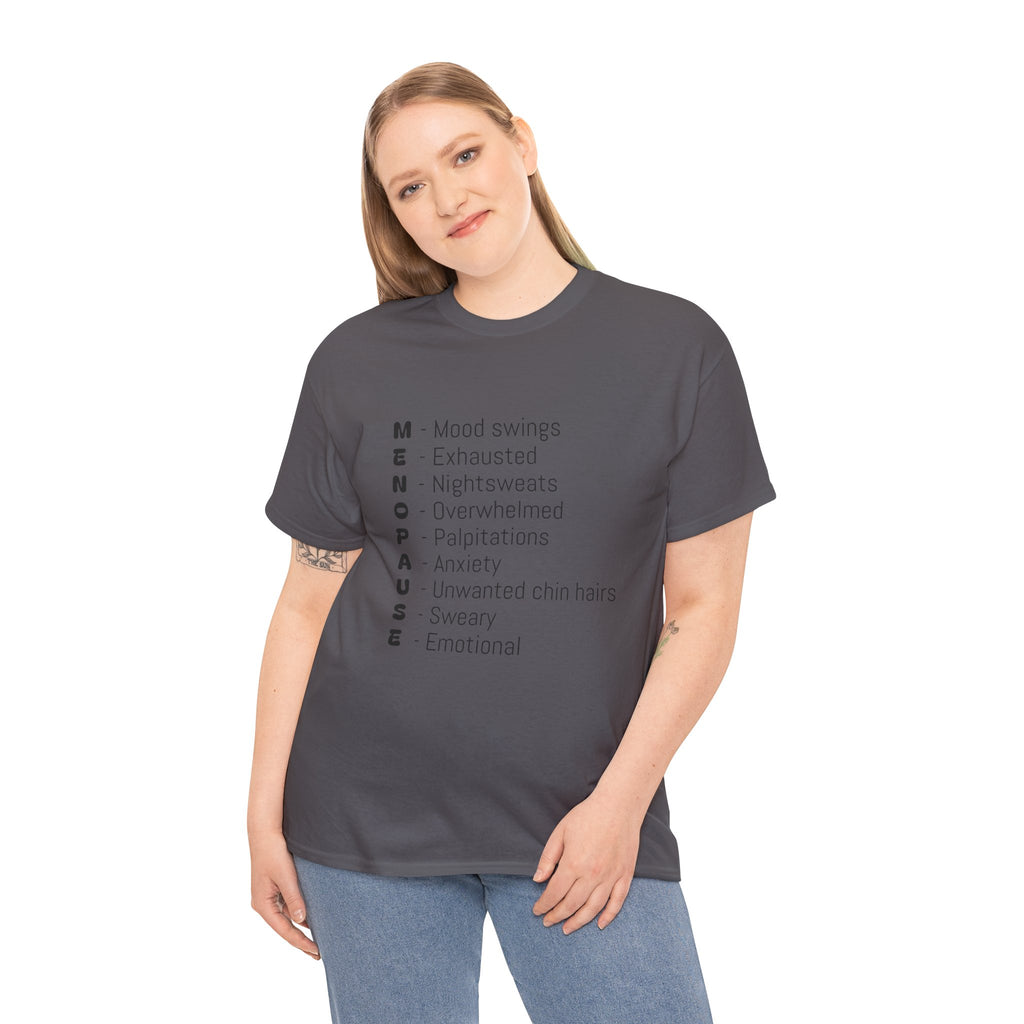 Menopause Symptoms List T-Shirt — Menopause Awareness Tee