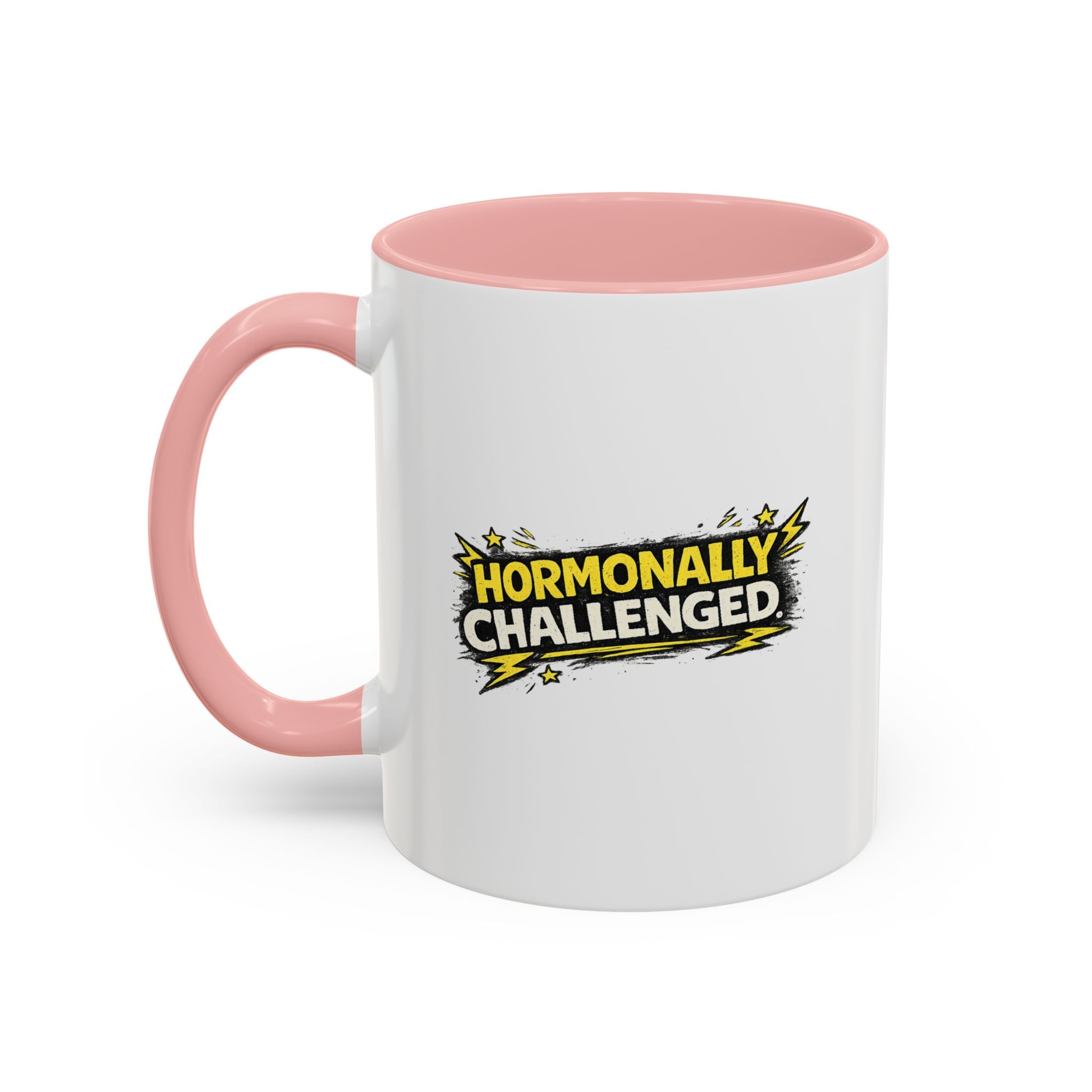 "Hormonally challenged" Coffee Mug  Accent Ceramic Mug (11oz)