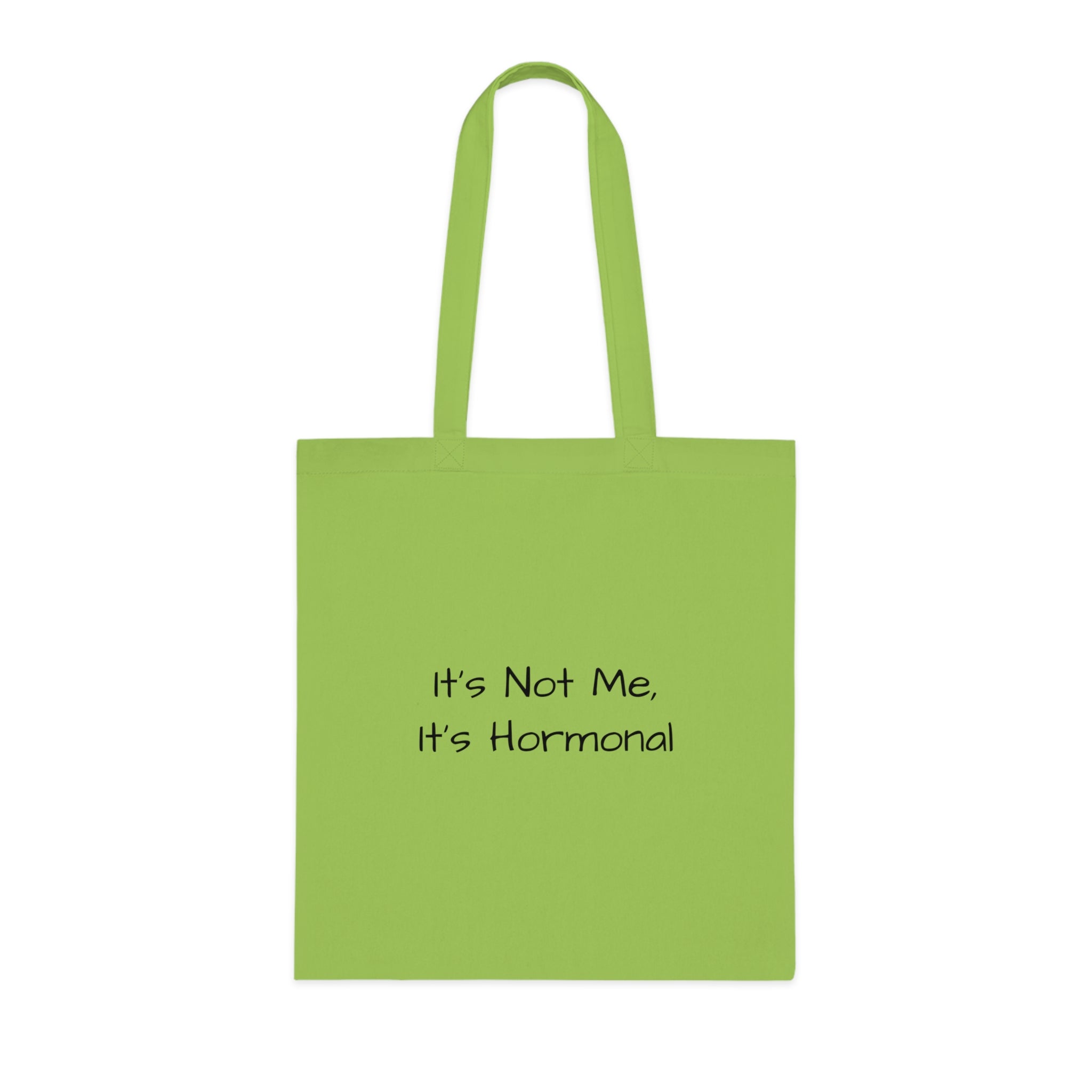 Tote Bag — "F@ck It, it's not me it's hormonal" F@ck it Gone feral Illustration