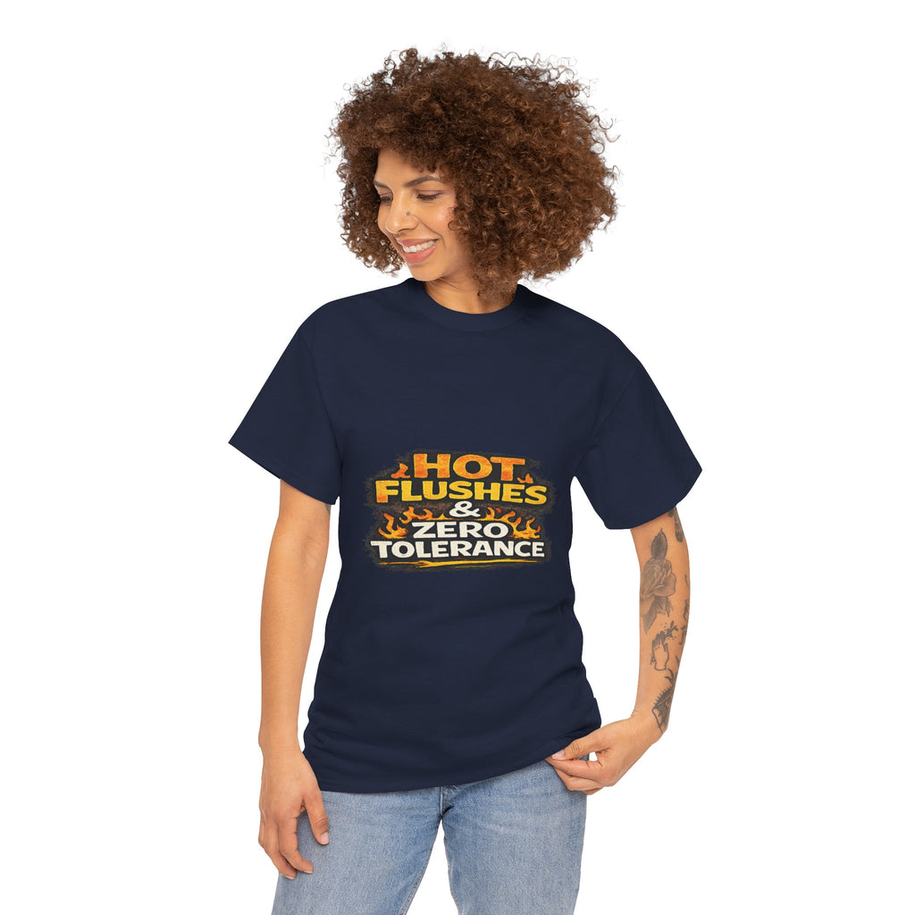 Hot Flushes & Zero Tolerance Tee